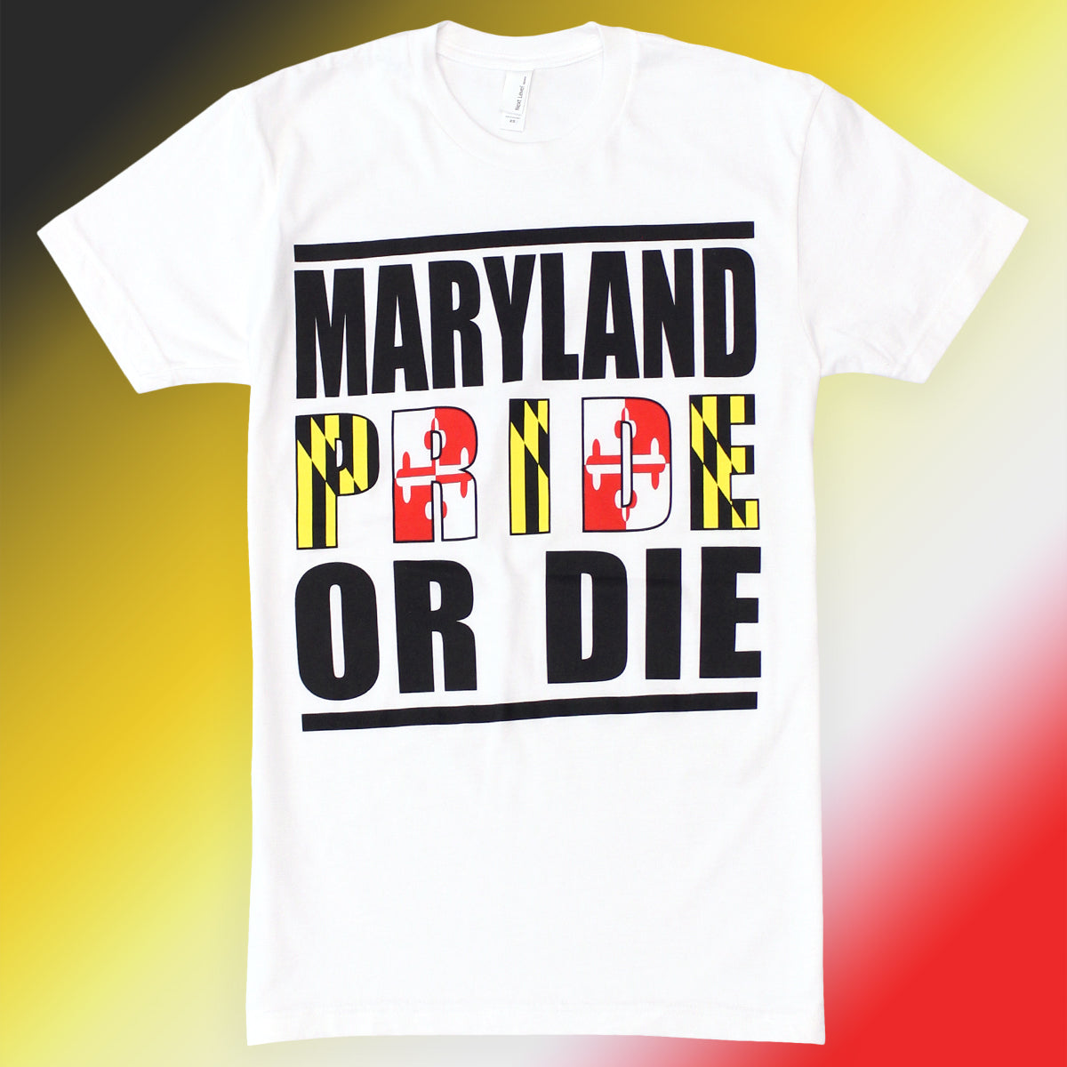 Maryland Pride or Die (White) / Shirt - Route One Apparel