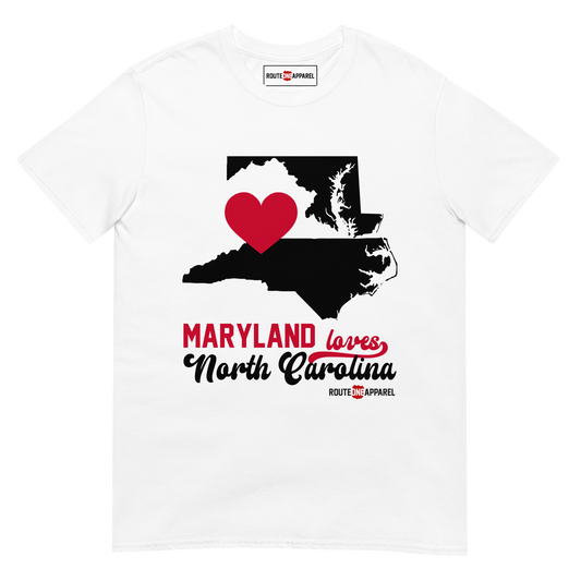 Maryland Loves North Carolina (White) / Shirt